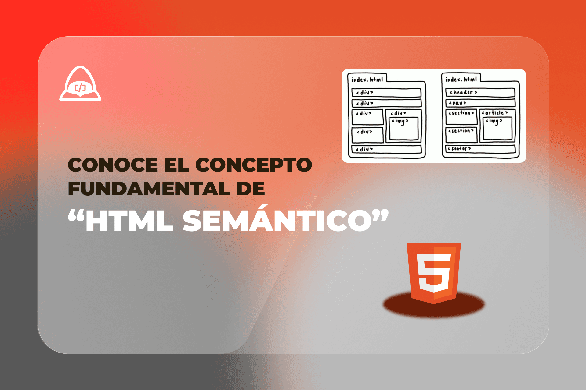 Domina el arte de escribir HTML semántico